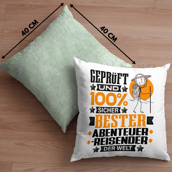 Abenteurreisender Geschenk Lustiger Spruch für Abenteurreisender Geschenkidee Bester Abenteurreisender Der WeltKissen mit Füllung 40x40 (Grau) Grün Trendation