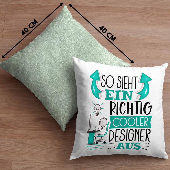 Designer Kissen mit Füllung 40x40 Geschenk So Sieht Ein RIchtig Cooler Designer Aus Geschenkidee Lustiger Spruch Geburtstag (Grau) Grün Trendation