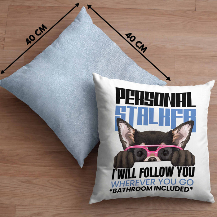 Chihuahua Besitzerin Kissen mit Füllung 40x40 Geschenk Lustiger Spruch Geschenkidee Personal Stalker (Grau) Blau Trendation