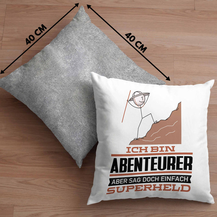 Abenteurer Geschenk Kissen mit Füllung 40x40 Ich Bin Abenteurer Aber Sag Doch Einfach Superheld Lustige Geschenkdiee für Abenteurer (Grau) Grau Trendation