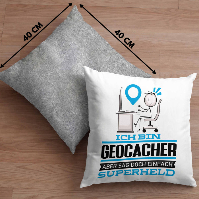 Geocacher Geschenk Kissen mit Füllung 40x40 Ich Bin Geocacher Aber Sag Doch Einfach Superheld Lustige Geschenkdiee für Geocacher (Grau) Grau Trendation