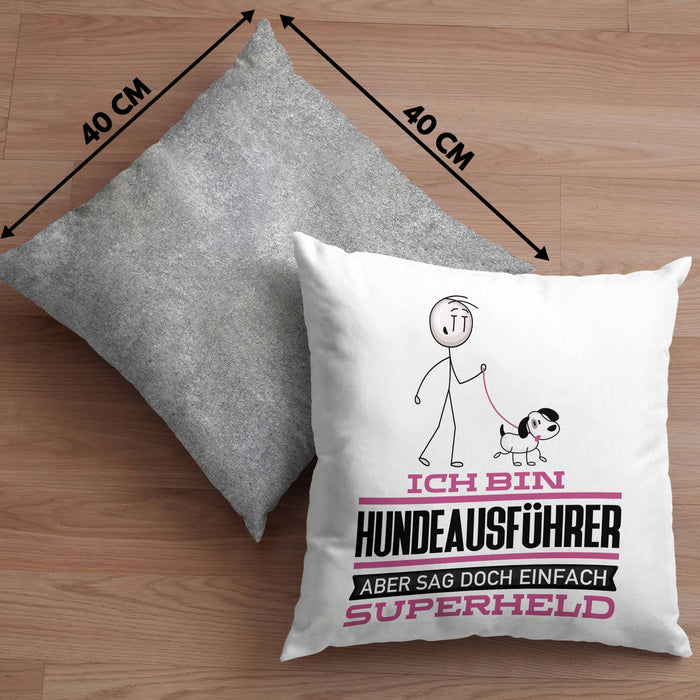 Hundeausführer Geschenk Kissen mit Füllung 40x40 Ich Bin Hundeausführer Aber Sag Doch Einfach Superheld Lustige Geschenkdiee für Hundeausführer (Grau) Grau Trendation