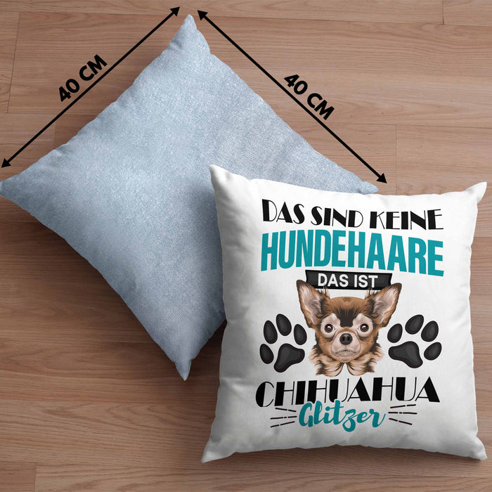 Chihuhahua Besitzer Kissen mit Füllung 40x40 Geschenk Das Ist Chihuhahua Glitzer Hundehaare Geschenkidee Frauchen Herrchen (Grau) Blau Trendation
