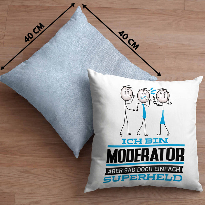 Moderator Geschenk Kissen mit Füllung 40x40 Ich Bin Moderator Aber Sag Doch Einfach Superheld Lustige Geschenkdiee für Moderator (Grau) Blau Trendation