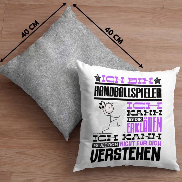 Handballspieler Geschenk Kaffee-Kissen mit Füllung 40x40 Geschenkidee für Handballspieler Ich Bin Handballspieler Ich Kann Es Dir Erklären Jedoch Nicht Für Dich Verstehen Spruch Lustig (Grau) Grau Trendation