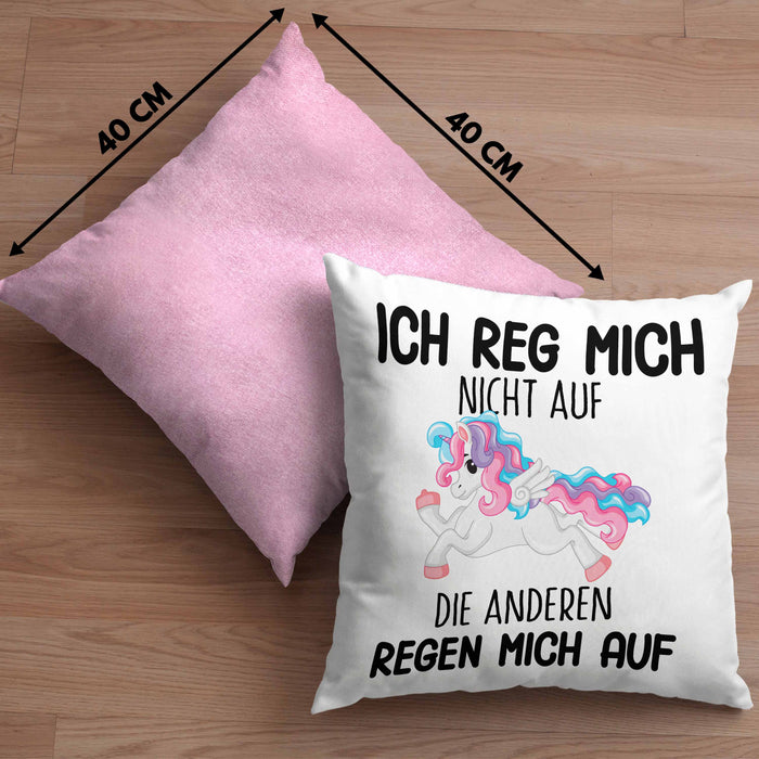 Lustige Ich Reg Mich Nicht Auf Kissen mit Füllung 40x40 Mit Spruch Einhorn Geschenk Mama Freundin Kollegin Geschenkidee Arbeit Frauen (Grau) Rosa Trendation