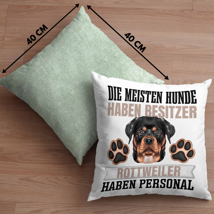 Rottweiler Besitzer Kissen mit Füllung 40x40 Geschenk Lustiger Spruch Geschenkidee Besitzerin Rottweiler Haben Personal (Grau) Grün Trendation