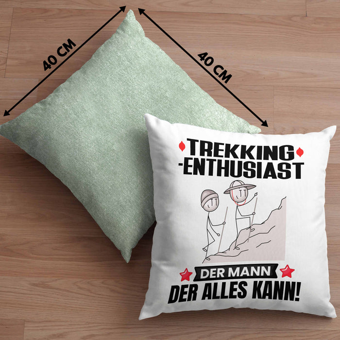 Trekking-Enthusiast Kissen mit Füllung 40x40 Geschenk für Trekking-Enthusiast Der Mann Der Alles Kann Geschenkidee zum Geburtstag (Grau) Grün Trendation