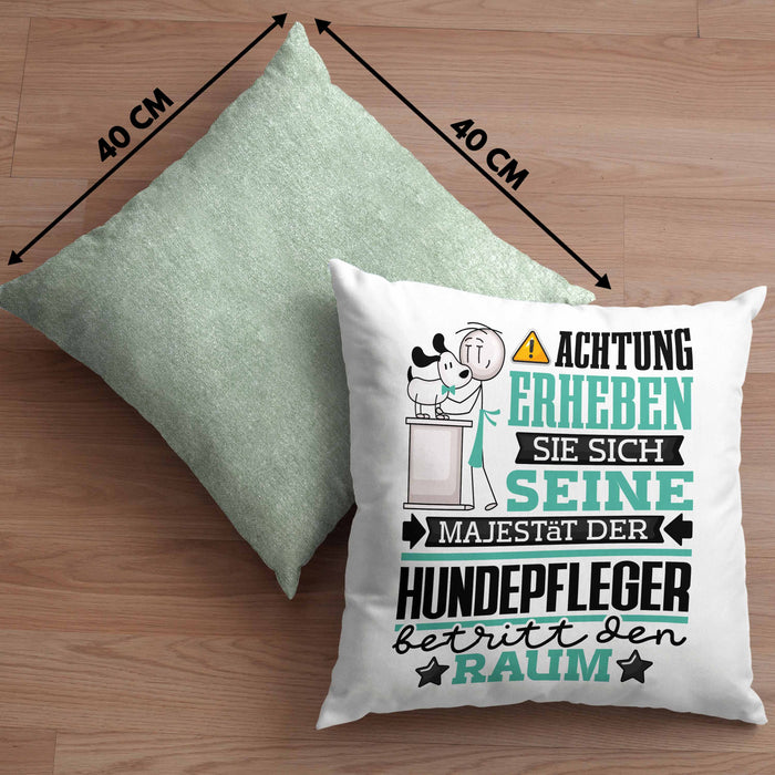 Hundepfleger Geschenk Kissen mit Füllung 40x40 Lustiger Spruch Erheben Sie Sich Der Hundepfleger Betritt den Raum (Grau) Grün Trendation