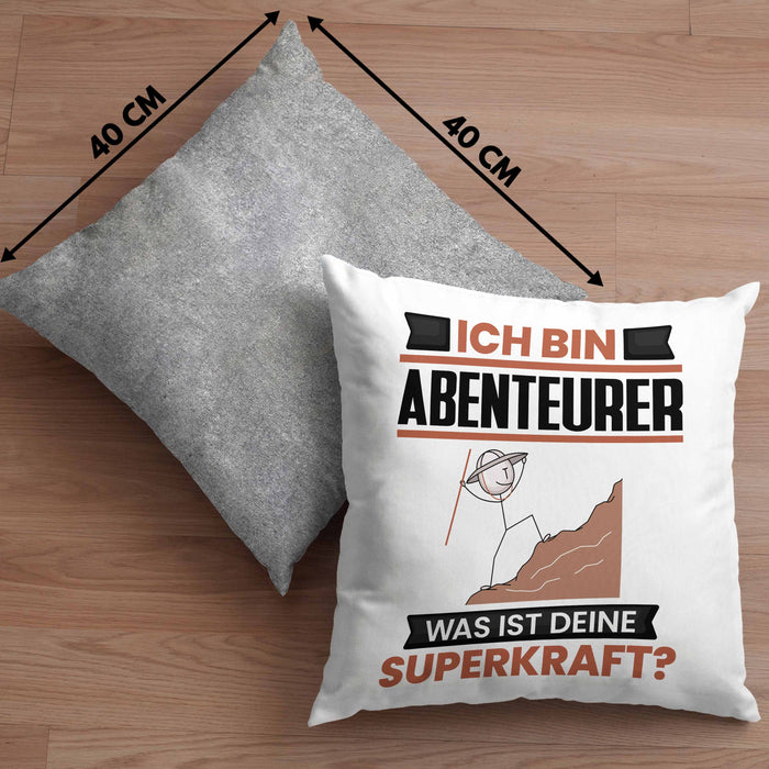 Abenteurer Kissen mit Füllung 40x40 Geschenk für Abenteurer Geburtstag Lustiger Spruch Was Ist Deine Superkraft (Grau) Grau Trendation