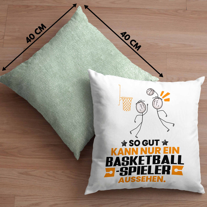 Basketballspieler Geschenk Kissen mit Füllung 40x40 So Gut Kann Nur Ein Basketballspieler Aussehen Geschenkidee (Grau) Grün Trendation