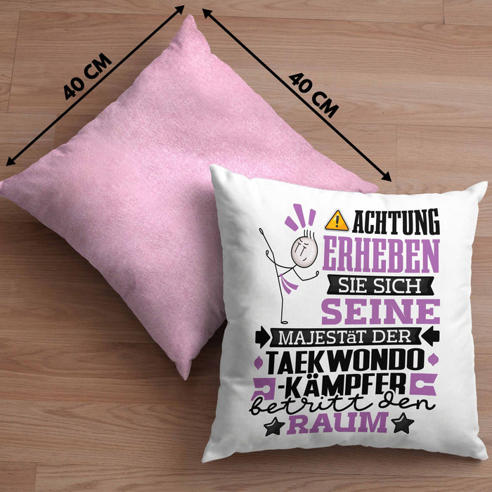 Taekwondo-Kämpfer Geschenk Kissen mit Füllung 40x40 Lustiger Spruch Erheben Sie Sich Der Taekwondo-Kämpfer Betritt den Raum (Grau) Rosa Trendation