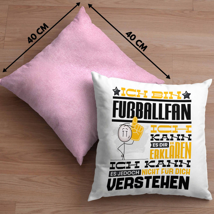 Fußballfan Geschenk Kaffee-Kissen mit Füllung 40x40 Geschenkidee für Fußballfan Ich Bin Fußballfan Ich Kann Es Dir Erklären Jedoch Nicht Für Dich Verstehen Spruch Lustig (Grau) Rosa Trendation