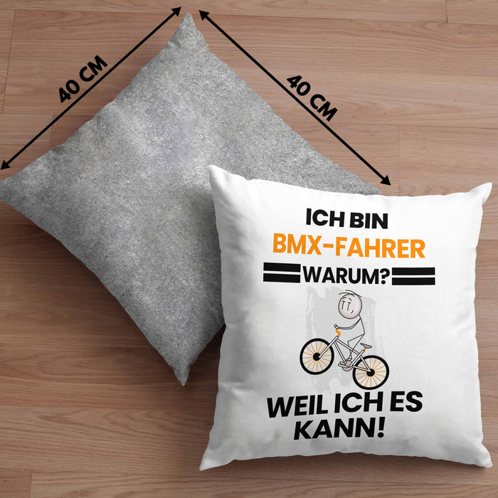 BMX-Fahrer Geschenk Kissen mit Füllung 40x40 Lustiger Spruch Ich Bin BMX-Fahrer Warum Weil Ich Es Kann Geschenkidee Bester BMX-Fahrer Geburtstag (Grau) Grau Trendation