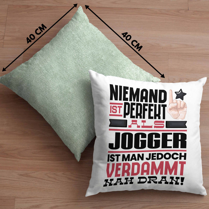 Jogger Geschenk Kissen mit Füllung 40x40 Lustige Geschenkidee für Jogger Geburtstag Niemand Ist Perfekt Aber Als Jogger Ist Man Nah Dran (Grau) Grün Trendation