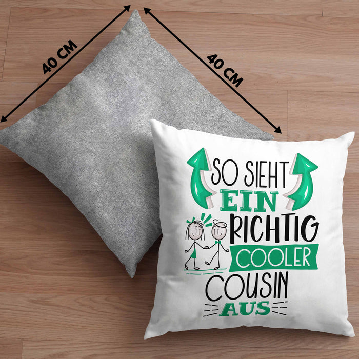 Cousin Kissen mit Füllung 40x40 Geschenk So Sieht Ein RIchtig Cooler Cousin Aus Geschenkidee Lustiger Spruch Geburtstag (Grau) Grau Trendation