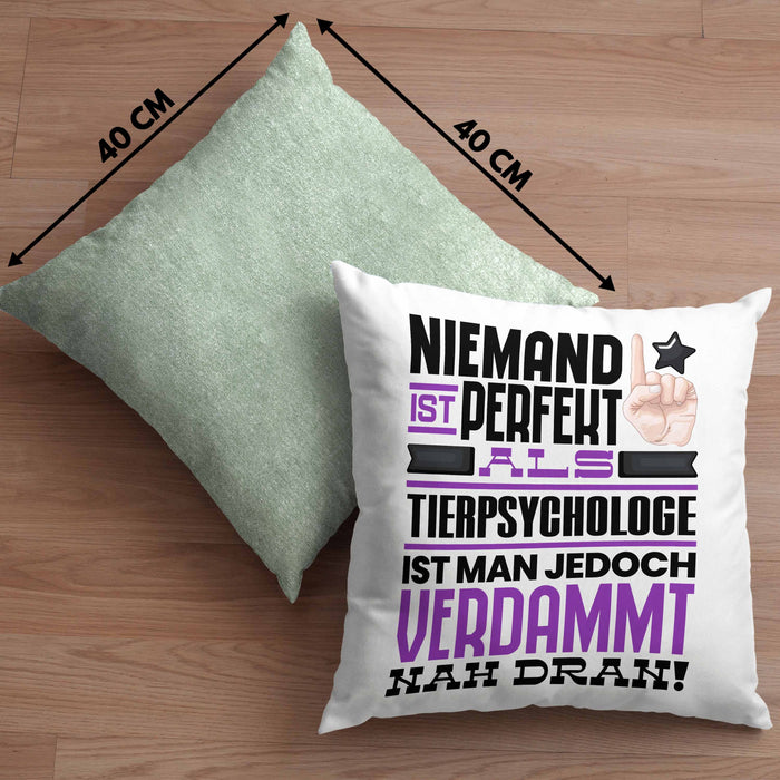 Tierpsychologe Geschenk Kissen mit Füllung 40x40 Lustige Geschenkidee für Tierpsychologe Geburtstag Niemand Ist Perfekt Aber Als Tierpsychologe Ist Man Nah Dran (Grau) Grün Trendation