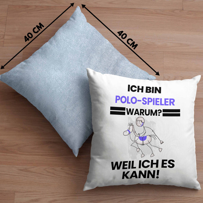 Polo-Spieler Geschenk Kissen mit Füllung 40x40 Lustiger Spruch Ich Bin Polo-Spieler Warum Weil Ich Es Kann Geschenkidee Bester Polo-Spieler Geburtstag (Grau) Blau Trendation