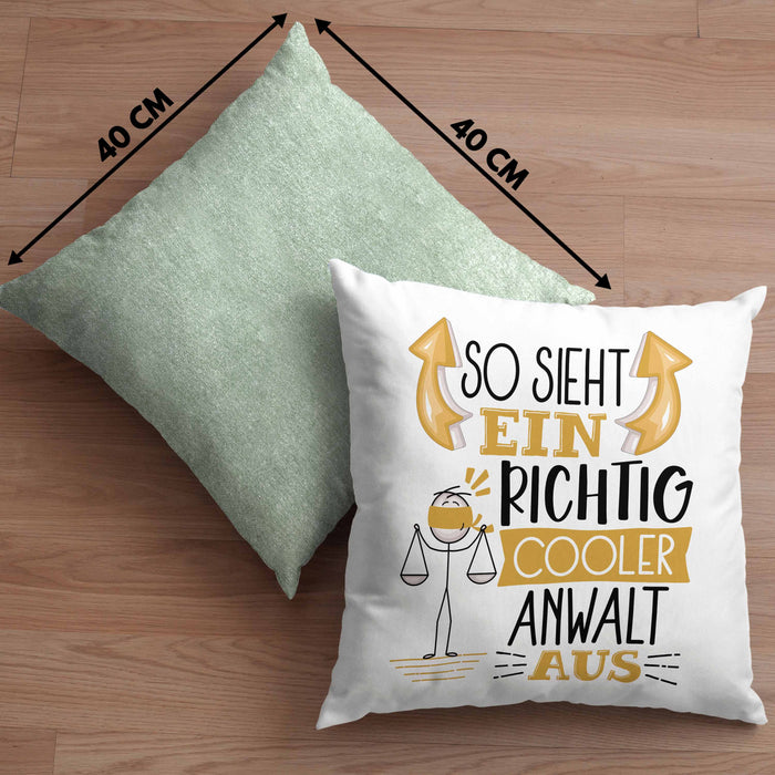 Anwalt Kissen mit Füllung 40x40 Geschenk So Sieht Ein RIchtig Cooler Anwalt Aus Geschenkidee Lustiger Spruch Geburtstag (Grau) Grün Trendation