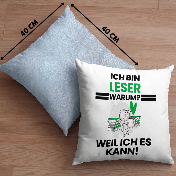 Leser Geschenk Kissen mit Füllung 40x40 Lustiger Spruch Ich Bin Leser Warum Weil Ich Es Kann Geschenkidee Bester Leser Geburtstag (Grau) Blau Trendation
