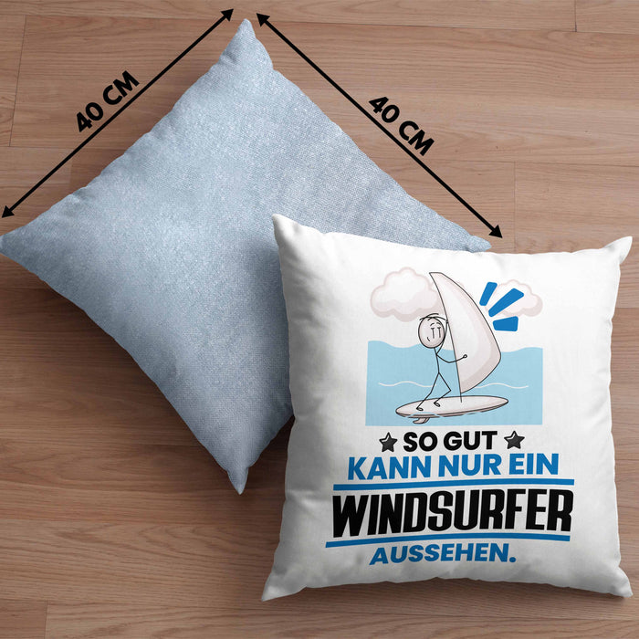 Windsurfer Geschenk Kissen mit Füllung 40x40 So Gut Kann Nur Ein Windsurfer Aussehen Geschenkidee (Grau) Blau Trendation