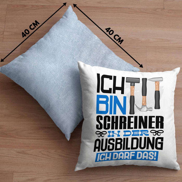 Schreiner Ausbildung Kissen mit Füllung 40x40 Geschenk Ich Bin Schreiner In Der Ausbildung Ich Darf Das Geschenkidee Spruch (Grau) Blau Trendation