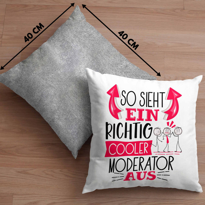 Moderator Kissen mit Füllung 40x40 Geschenk So Sieht Ein RIchtig Cooler Moderator Aus Geschenkidee Lustiger Spruch Geburtstag (Grau) Grau Trendation
