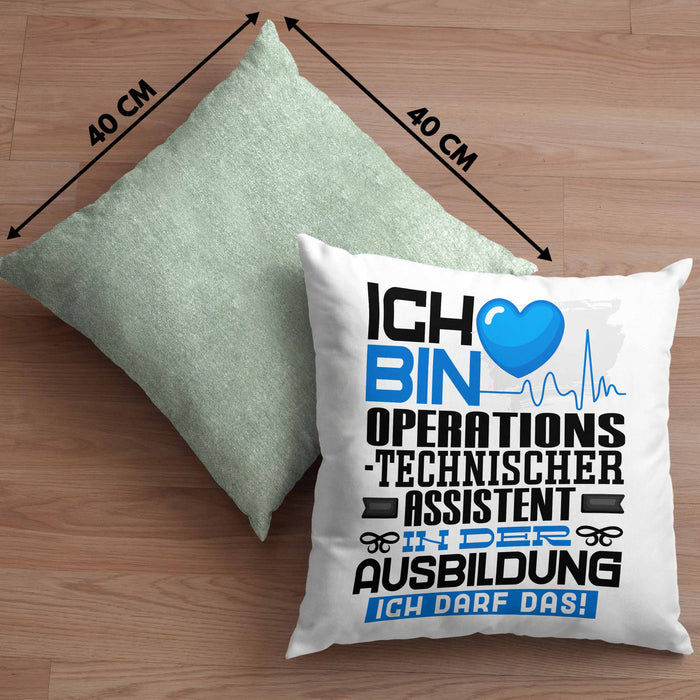 Operationstechnischer Assistent Ausbildung Kissen mit Füllung 40x40 Geschenk Ich Bin Operationstechnischer Assistent In Der Ausbildung Ich Darf Das Geschenkidee Spruch (Grau) Grün Trendation
