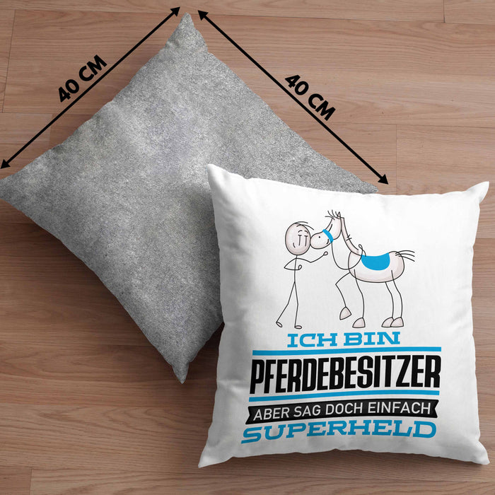 Pferdebesitzer Geschenk Kissen mit Füllung 40x40 Ich Bin Pferdebesitzer Aber Sag Doch Einfach Superheld Lustige Geschenkdiee für Pferdebesitzer (Grau) Grau Trendation