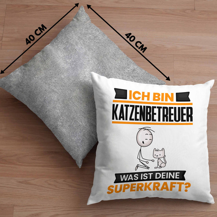 Katzenbetreuer Kissen mit Füllung 40x40 Geschenk für Katzenbetreuer Geburtstag Lustiger Spruch Was Ist Deine Superkraft (Grau) Grau Trendation
