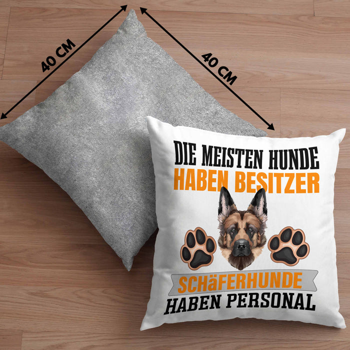 Schäferhund Besitzer Kissen mit Füllung 40x40 Geschenk Lustiger Spruch Geschenkidee Besitzerin Schäferhund Haben Personal (Grau) Grau Trendation