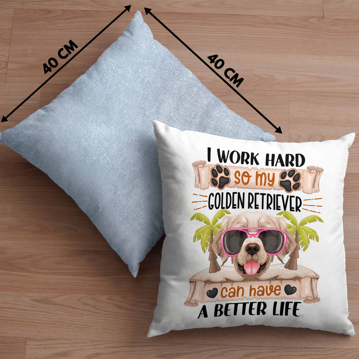 Golden Retriever Besitzer Kissen mit Füllung 40x40 Geschenk Lustiger Spruch Geschenkidee I Work Hard So My Golden Retriever Can Have A Better Life (Grau) Blau Trendation