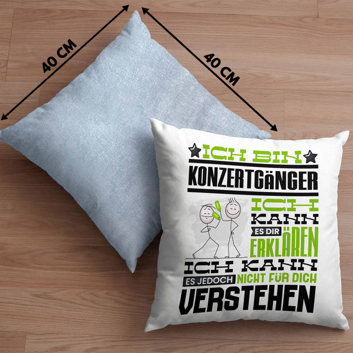 Konzertgänger Geschenk Kaffee-Kissen mit Füllung 40x40 Geschenkidee für Konzertgänger Ich Bin Konzertgänger Ich Kann Es Dir Erklären Jedoch Nicht Für Dich Verstehen Spruch Lustig (Grau) Blau Trendation