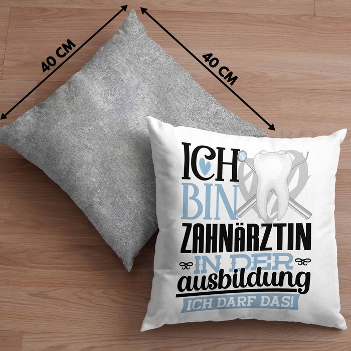 Zahnärztin Ausbildung Start Geschenk Kissen mit Füllung 40x40 Ich Bin Zahnärztin In Der Ausbildung Ich Darf Das Geschenkidee (Grau) Grau Trendation