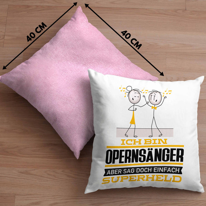 Opernsänger Geschenk Kissen mit Füllung 40x40 Ich Bin Opernsänger Aber Sag Doch Einfach Superheld Lustige Geschenkdiee für Opernsänger (Grau) Rosa Trendation