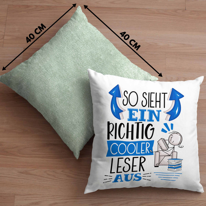 So Sieht Ein Richtig Cooler Leser Aus Geschenk Kissen mit Füllung 40x40 Lustiger Spruch Geschenkidee (Grau) Grün Trendation
