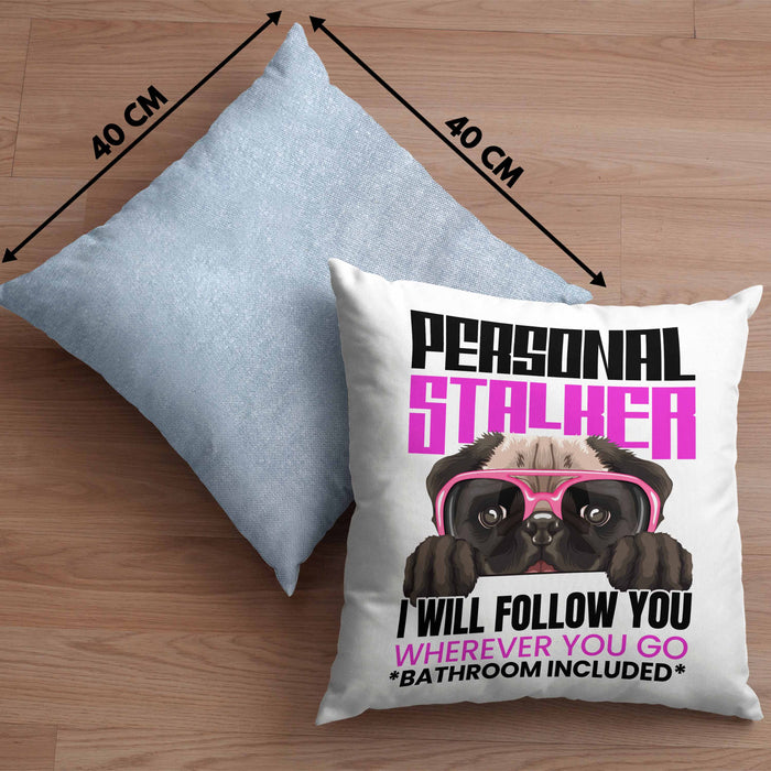 Mops Besitzerin Kissen mit Füllung 40x40 Geschenk Lustiger Spruch Geschenkidee Personal Stalker (Grau) Blau Trendation