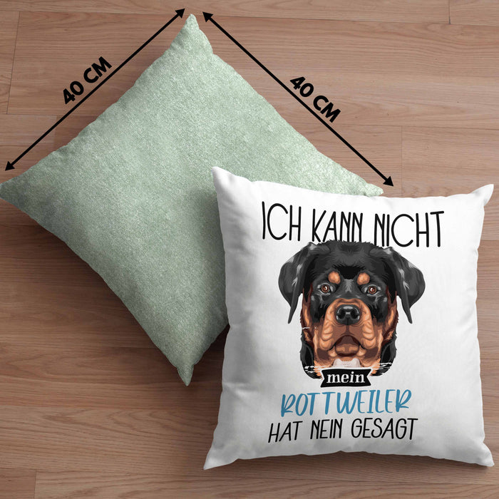 Rottweiler Besitzer Kissen mit Füllung 40x40 Geschenk Lustiger Spruch Geschenkidee Ich Kann Nicht Mein Rottweiler Hat Nein Gesagt (Grau) Grün Trendation