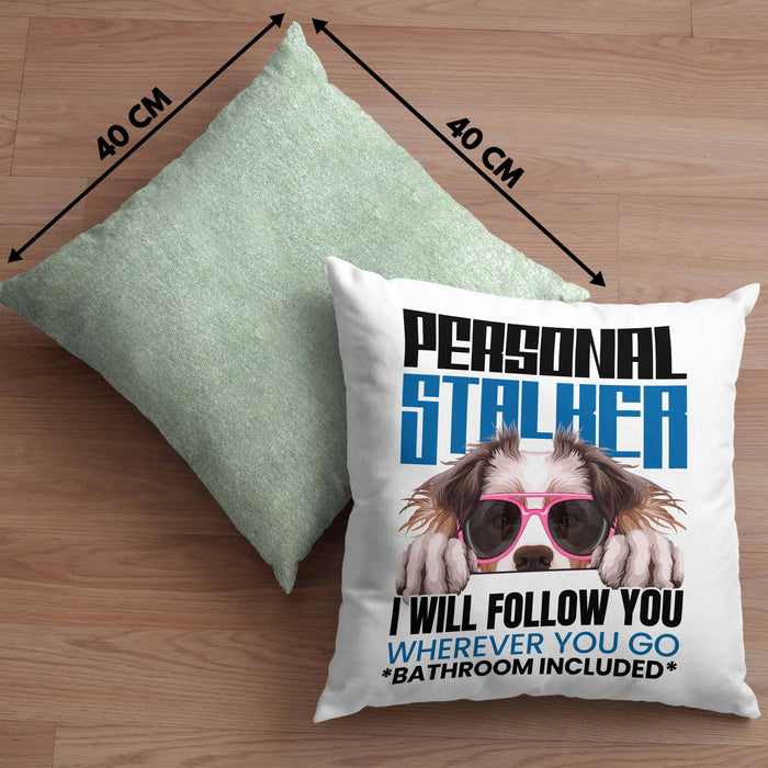 Australian Shepherd Besitzerin Kissen mit Füllung 40x40 Geschenk Lustiger Spruch Geschenkidee Personal Stalker (Grau) Grün Trendation
