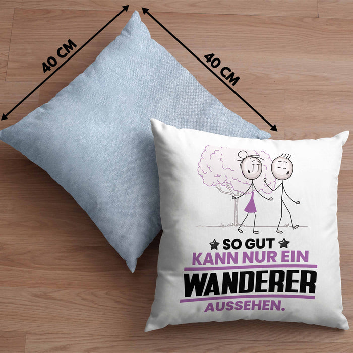Wandern Geschenk Kissen mit Füllung 40x40 So Gut Kann Nur Ein Wandern Aussehen Geschenkidee (Grau) Blau Trendation