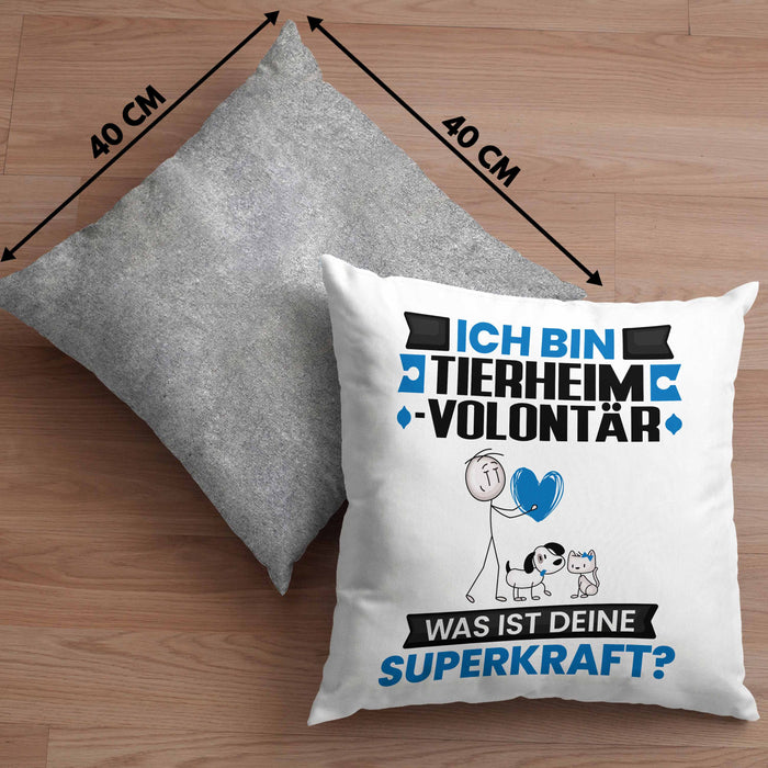 Tierheimvolontär Kissen mit Füllung 40x40 Geschenk für Tierheimvolontär Geburtstag Lustiger Spruch Was Ist Deine Superkraft (Grau) Grau Trendation