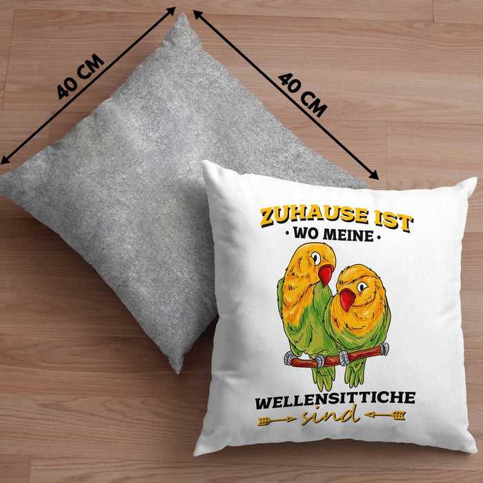 Lustige Kissen mit Füllung 40x40 für Wellensittich-Besitzer Zuhause Ist Wo Meine Wellensittiche Sind (Grau) Grau Trendation
