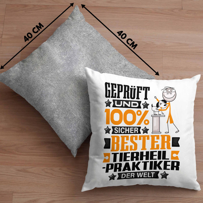 Tierheilpraktiker Geschenk Lustiger Spruch für Tierheilpraktiker Geschenkidee Bester Tierheilpraktiker Der WeltKissen mit Füllung 40x40 (Grau) Grau Trendation