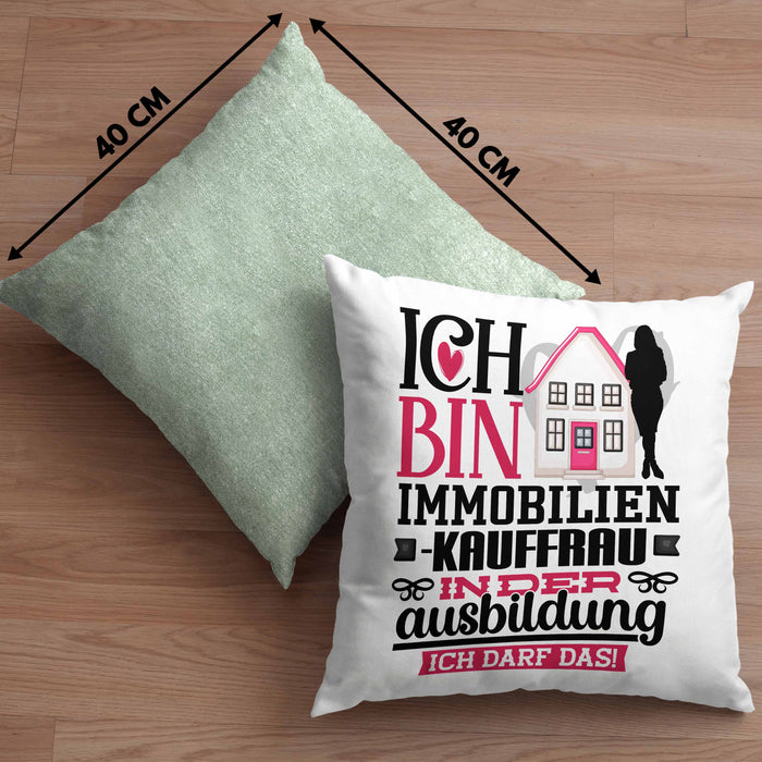 Immobilienkauffrau Ausbildung Start Geschenk Kissen mit Füllung 40x40 Ich Bin Immobilienkauffrau In Der Ausbildung Ich Darf Das Geschenkidee (Grau) Grün Trendation
