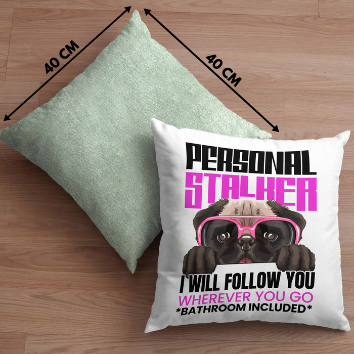 Mops Besitzerin Kissen mit Füllung 40x40 Geschenk Lustiger Spruch Geschenkidee Personal Stalker (Grau) Grün Trendation