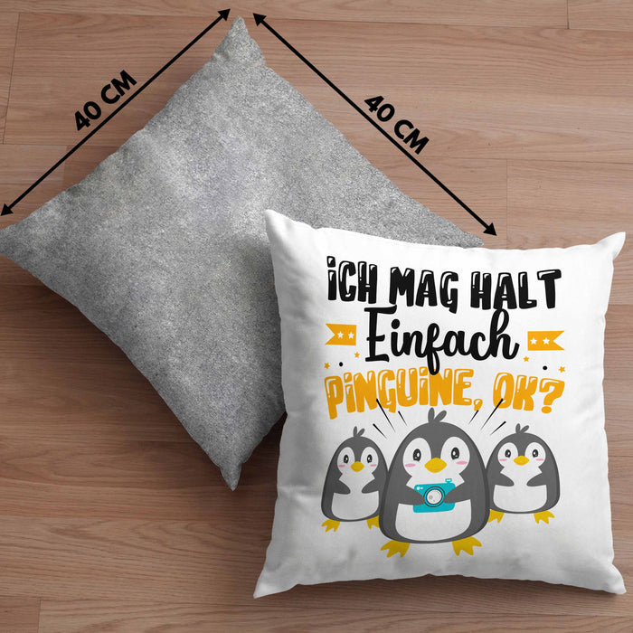 Pinguine Geschenk Kissen mit Füllung 40x40 Mädchen Geschenkdiee Pinguin-Liebhaberin Ich Mag Halt Einfach Pinguine Ok (Grau) Grau Trendation