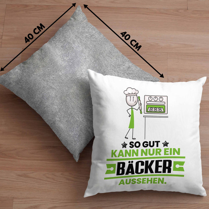 Bäcker Geschenk Kissen mit Füllung 40x40 So Gut Kann Nur Ein Bäcker Aussehen Geschenkidee (Grau) Grau Trendation