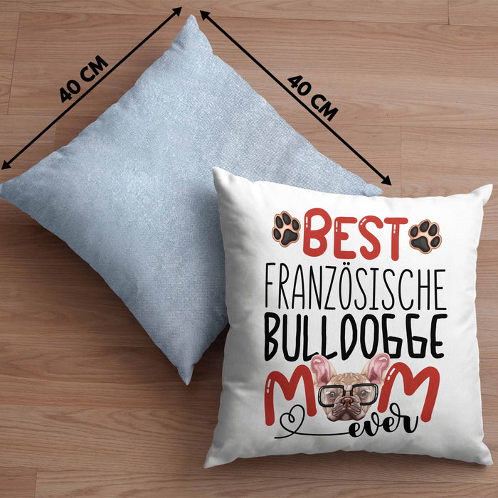 Französische Bulldogge Mom Besitzerin Kissen mit Füllung 40x40 Geschenk Lustiger Spruch Geschenkidee Besitzerin Französische Bulldogge Mama (Grau) Blau Trendation