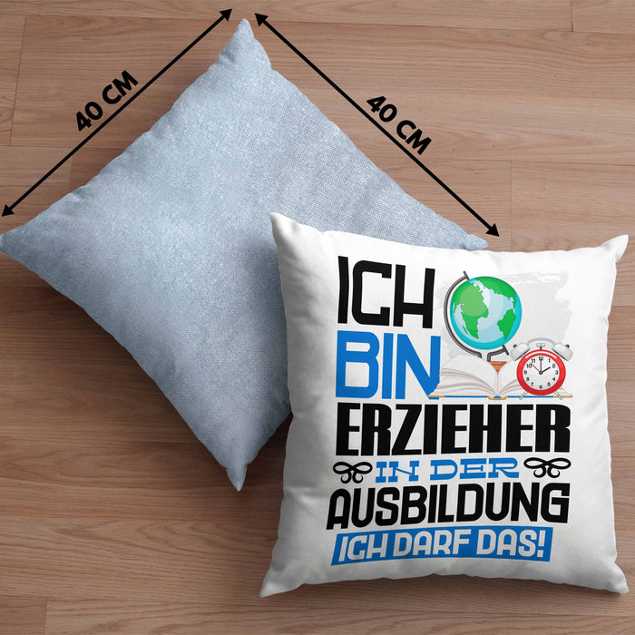Erzieher Ausbildung Kissen mit Füllung 40x40 Geschenk Ich Bin Erzieher In Der Ausbildung Ich Darf Das Geschenkidee Spruch (Grau) Blau Trendation