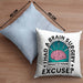 I Had A Brain Surgery Whats Your Excuse Kissen mit Füllung 40x40 Gehirn Operation Geschenkidee (Grau) Blau Trendation
